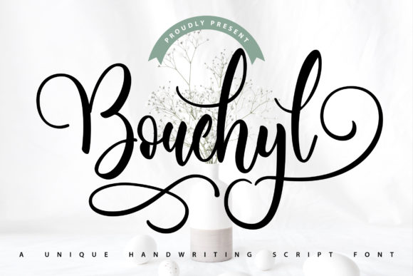 Bouchyl | Unique Handwriting Script Font: A Designer's Guide