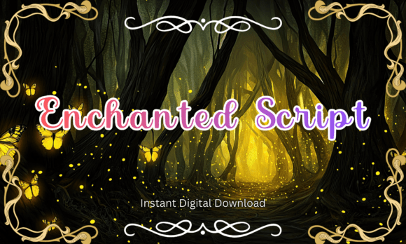 Enchanted Script: A Font for Fairy Tale Designs