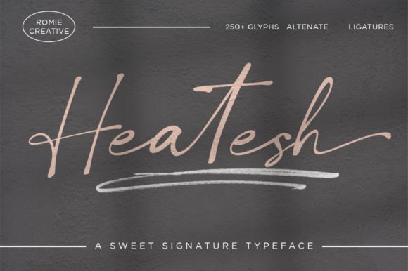 Heatesh Script: A Modern Calligraphy Font for Timeless Branding