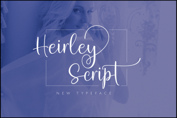 The Allure of Heirley Script: An Elegant Handwritten Typeface